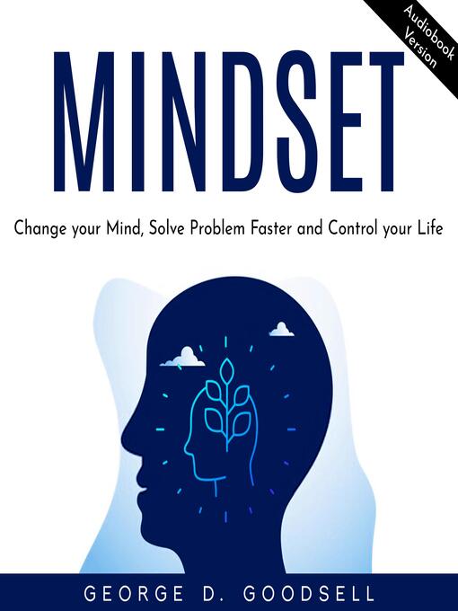 Title details for Mindset by George D. Goodsell - Wait list